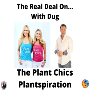 What's the best plant based diet?  Get Plantspired as The Plant Chics share The Real Deal On... Plantspiration! Ep.32
