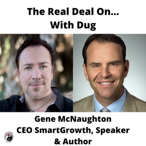 Creating Massive Growth in the Seminar and Consulting business!  Gene McNaughton gets Real! Ep.19
