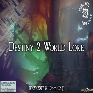 Ep 102 - Destiny 2 World Lore