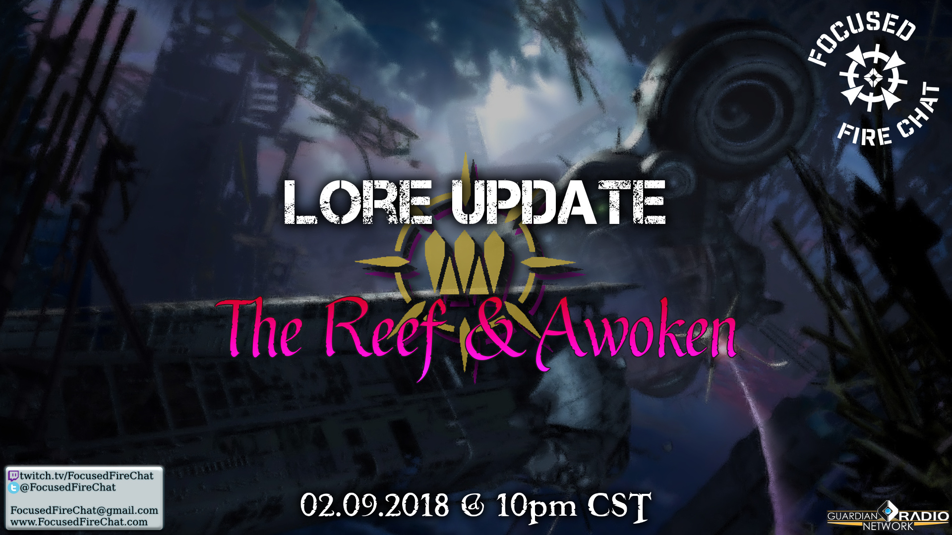 Ep 120 - Lore Update: The Reef & Awoken