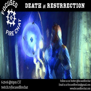 Ep 37 - Death & Resurrection