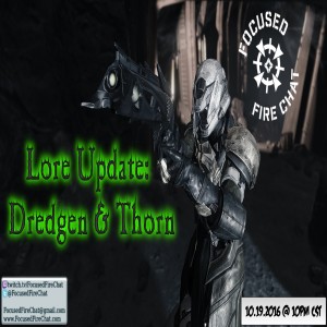 Ep 56 - Update: Dredgen & Thorn