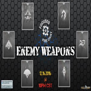 Ep 64 - Enemy Weapons