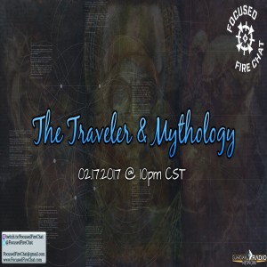 Ep 73 - The Traveler & Mythology
