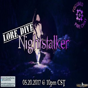 Ep 85 - Lore Dive (Nightstalkers)