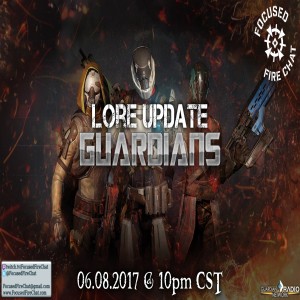 Ep 88 - Lore Update (Guardians)