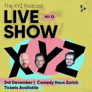 Special Announcement - 2nd XYZ Live Show coming 3rd December!