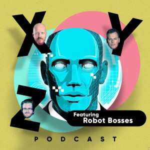 Ep. 93 - Would you prefer AI as your boss?