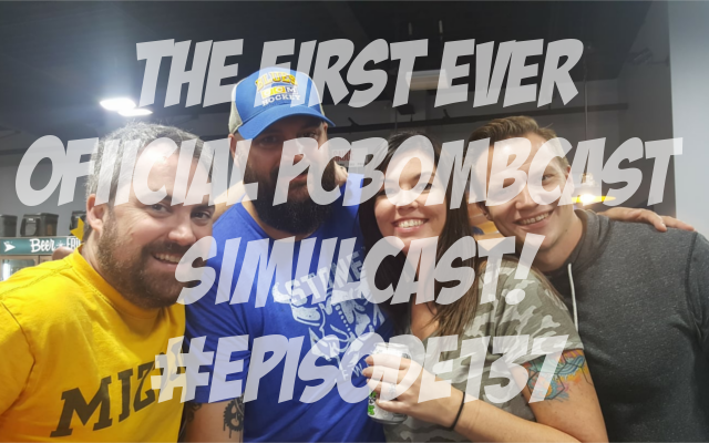 Episode 137: The first ever official simulcast!