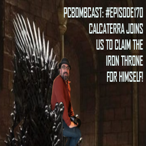 Episode 170: Who will rule Westeros!?!?