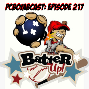 Episode 217: Batter Up!