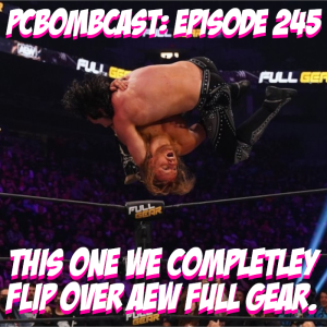 Episode 245: We go ”all in” on Full Gear!