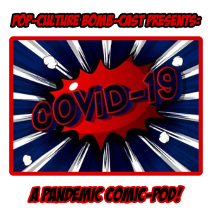 The Pandemic Sessions: A pandemic comic-pod!