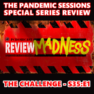 The Pandemic Sessions: The Challenge s35e1