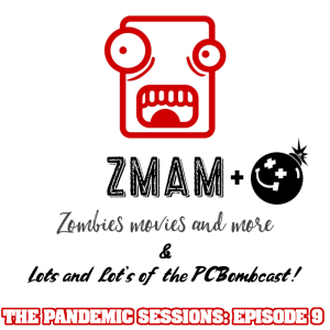 The Pandemic Sessions: Zooming ZMAM w/Mike & Dustin!