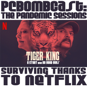 The Pandemic Sessions: Episode two, or how Netflix is keeping us alive.