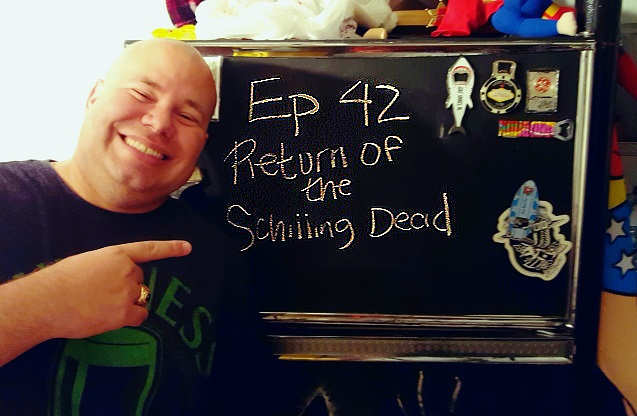 Episode 42: Return of the Schilling Dead!