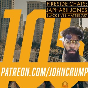 Fireside Chats 105: JaPharrii Jones - Black Lives Matter 757