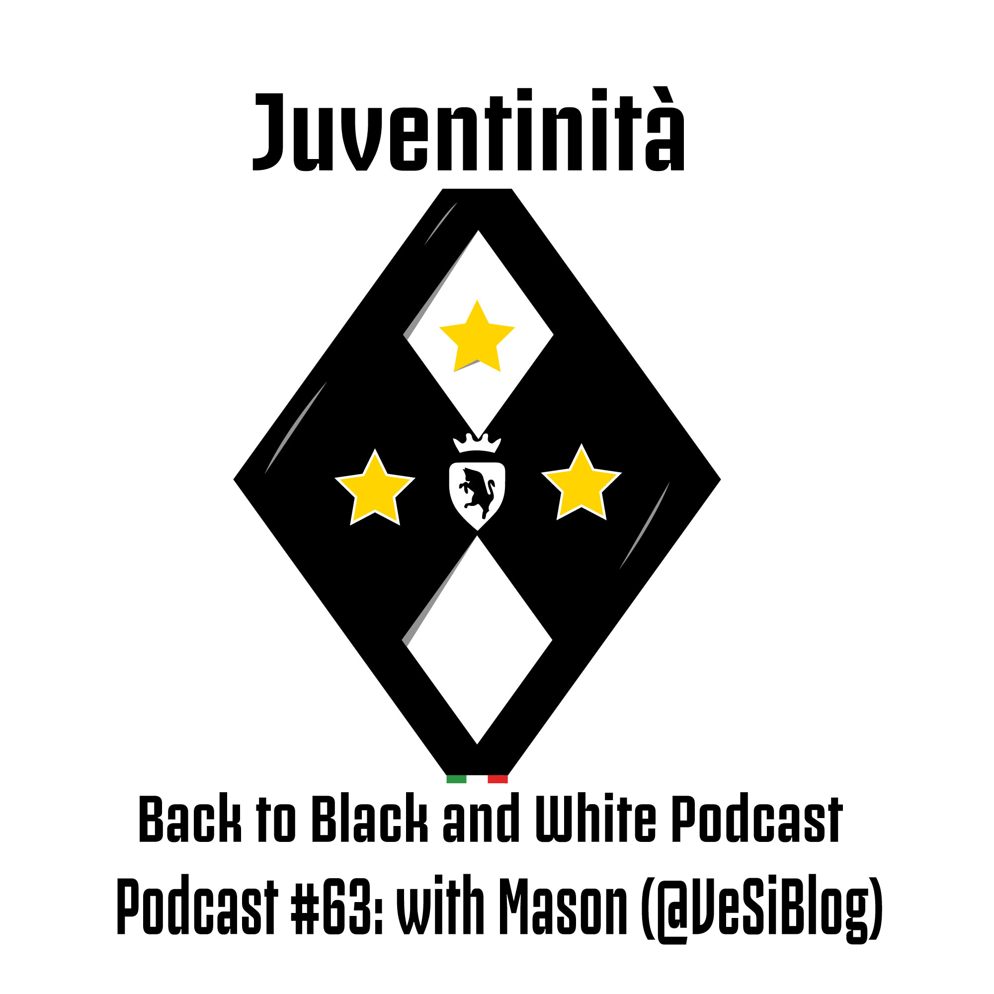 Juventinita: Back to Black and White Podcast