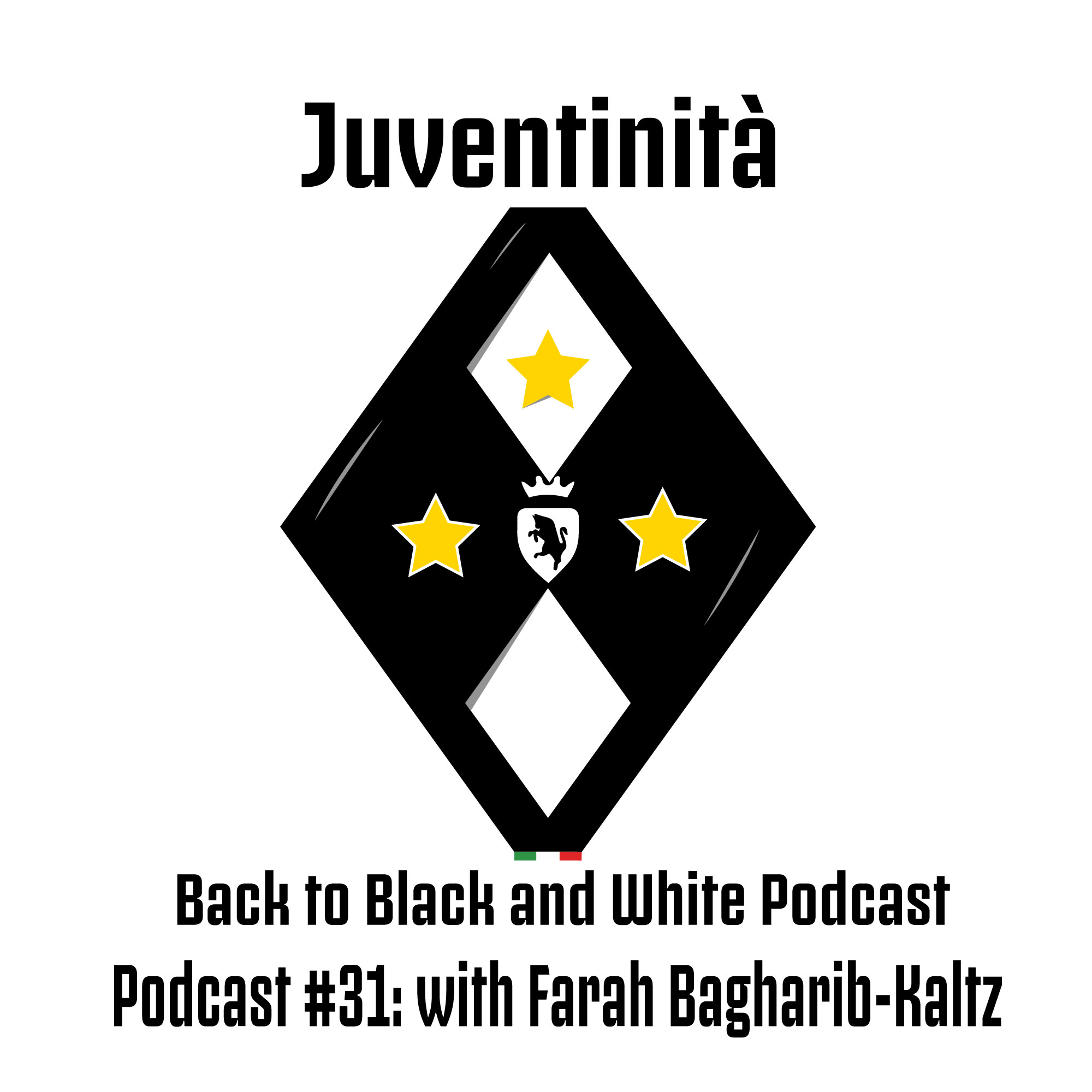 Juventinita: Back to Black and White Podcast