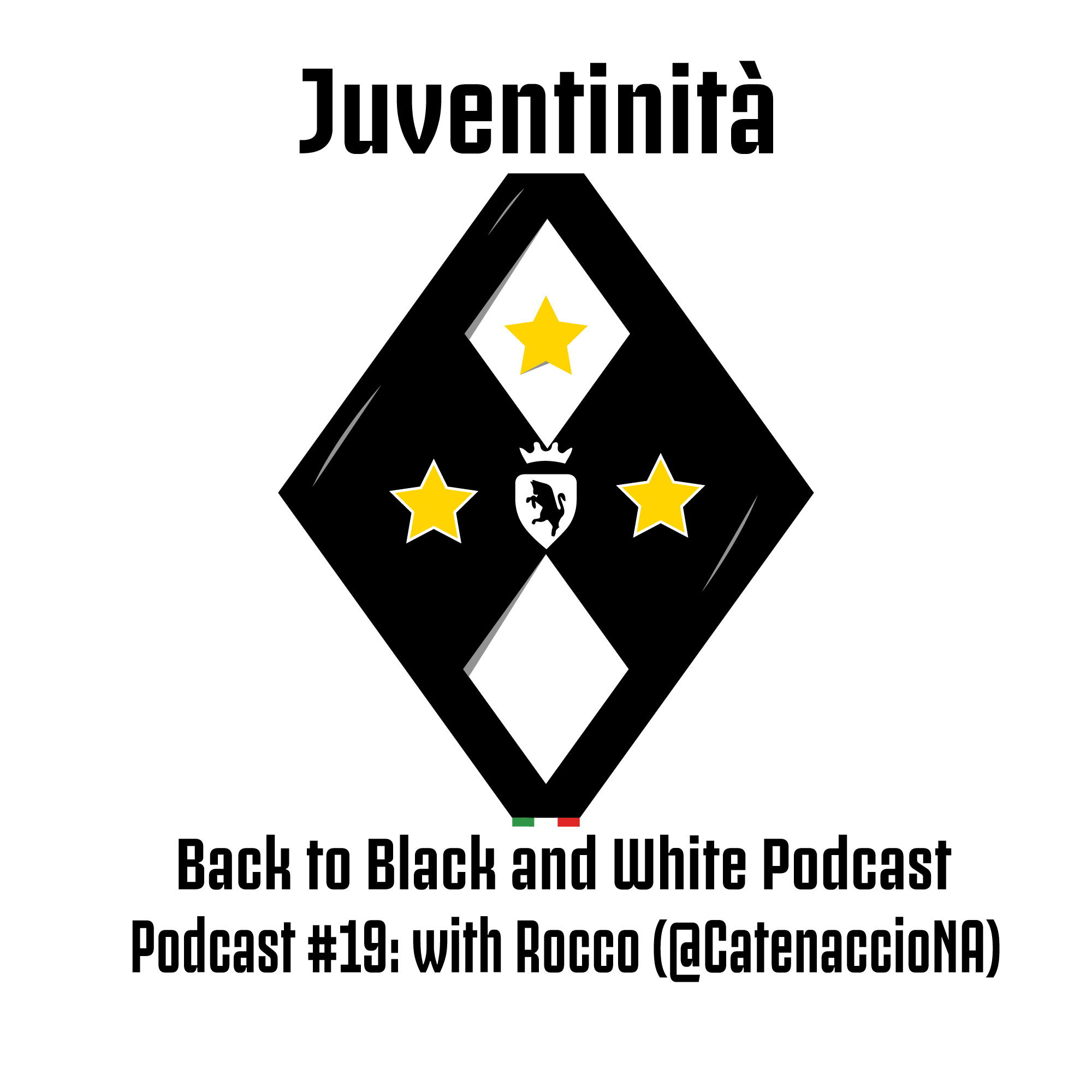 Juventinita: Back to Black and White Podcast