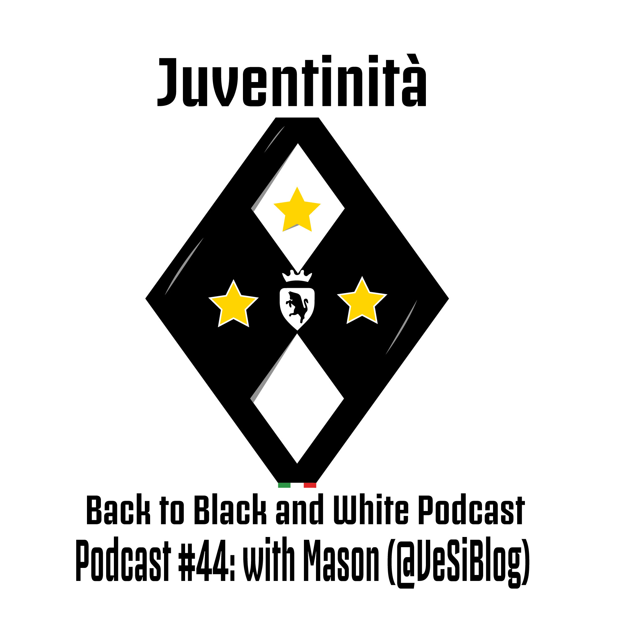 Juventinita: Back to Black and White Podcast