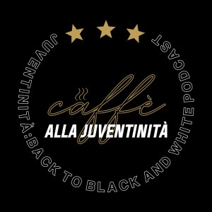 Caffè alla Juventinità Episode 1: The Beginning, A Fresh Logo, A Little Calmer......