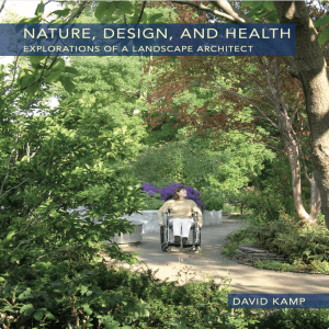 Designing Health-Promoting Landscapes Inspired by Nature: David Kamp, Biophilic Landscape Architect