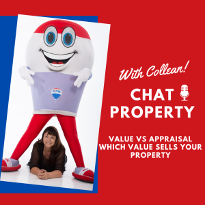 Episode 10 Value vs Appraisal and Which Value Sells your Property