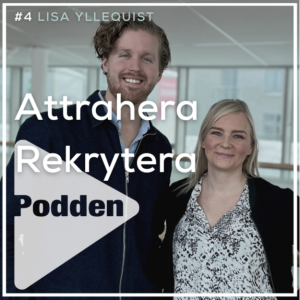 #4 Lisa Yllequist - Employer Branding i stora organisationer