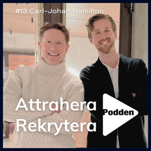 #13 Carl-Johan Hamilton - Employer Branding och AI