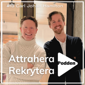 #13 Carl-Johan Hamilton - Employer Branding och AI