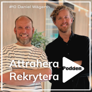 #10 Daniel Wägerth - Employer Branding KPI:er