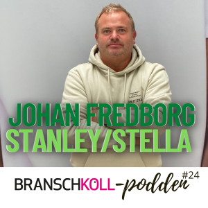 Johan Fredborg, Stanley/Stella: ”Vi har tripplat omsättningen i Norden på två år”