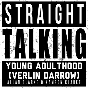 Episode 66: Young Adulthood(Verlin Darrow)