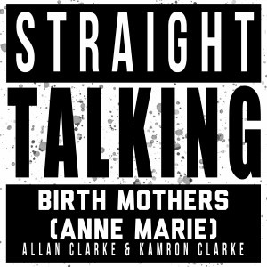 Episode 69: Birth Mothers (Anne Marie)