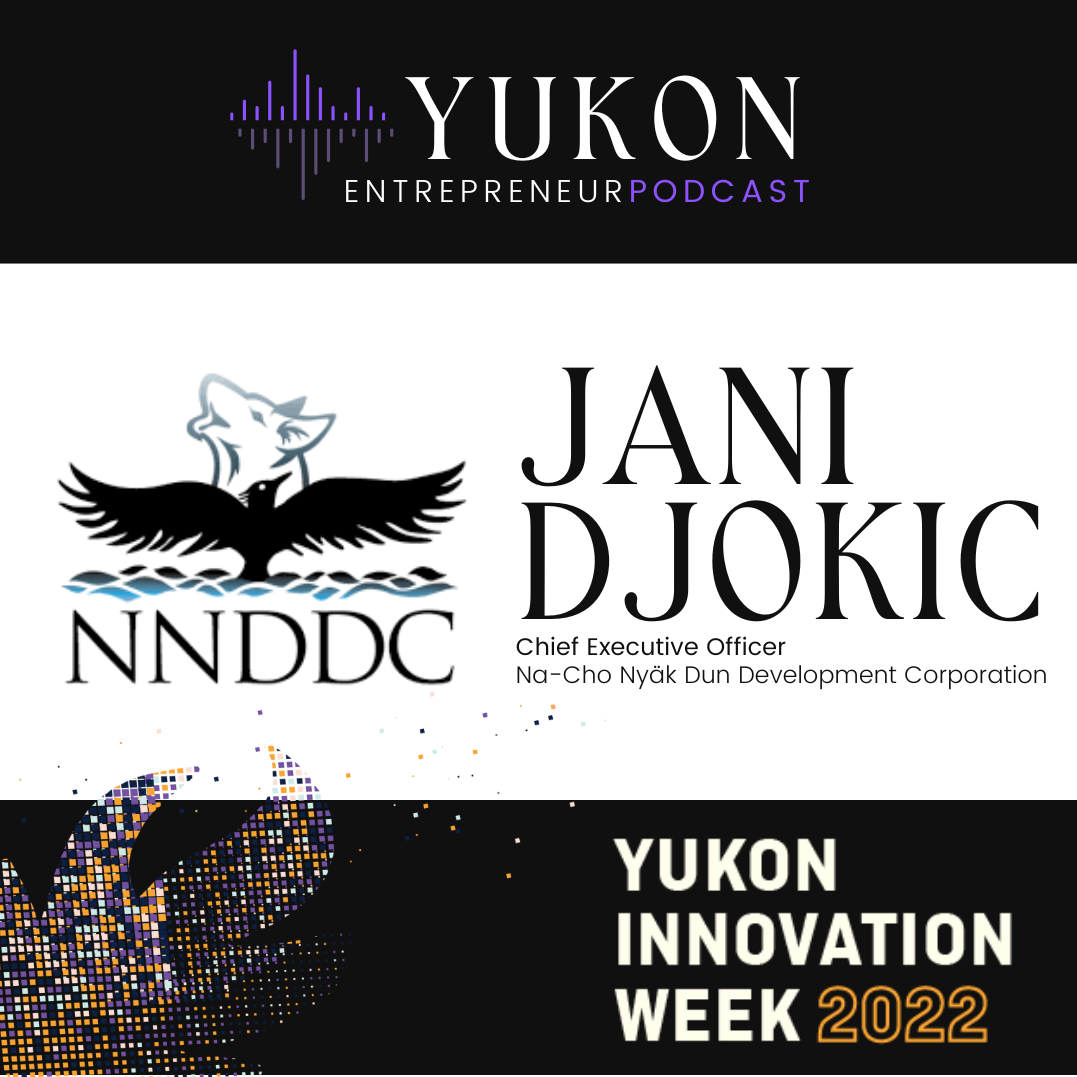 The Yukon Entrepreneur Podcast