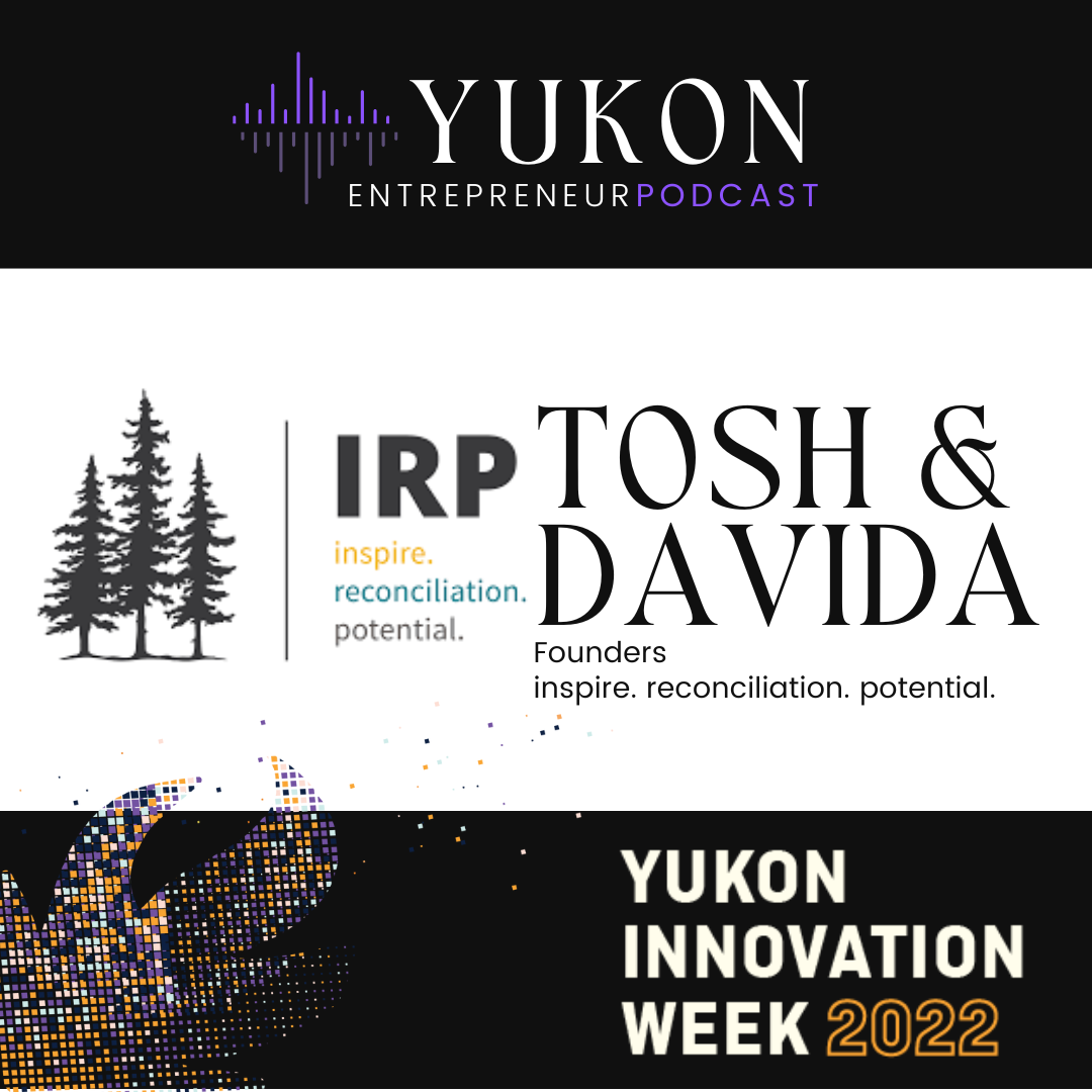The Yukon Entrepreneur Podcast