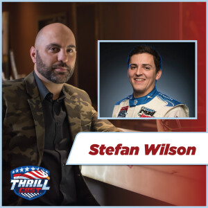 #45 Stefan Wilson : Overcoming Adversity in IndyCar Racing