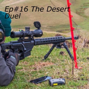 Ep#16 The Desert Duel
