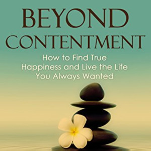 Happiness or Contentment in life
