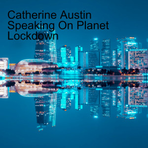 Catherine Austin-Fitts  Speaking On Planet Lockdown