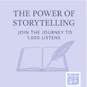The Power of Storytelling: Join the Journey to 1,000 Listens
