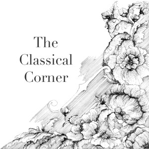 Welcome to The Classical Corner