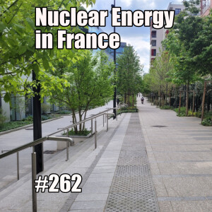 262 — L’exposé de Felicia sur le nucléaire — mercredi 7 mai 2025