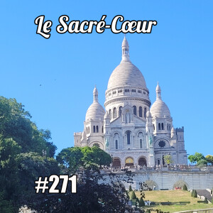 Connaissez-vous l’histoire du Sacré-Cœur (Montmartre)