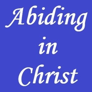 Abiding in Christ