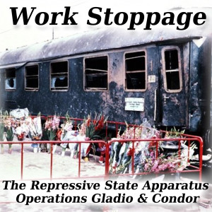 Overtime Episode 9 PREVIEW - The Repressive State Apparatus Pt 2 - Operations Gladio & Condor