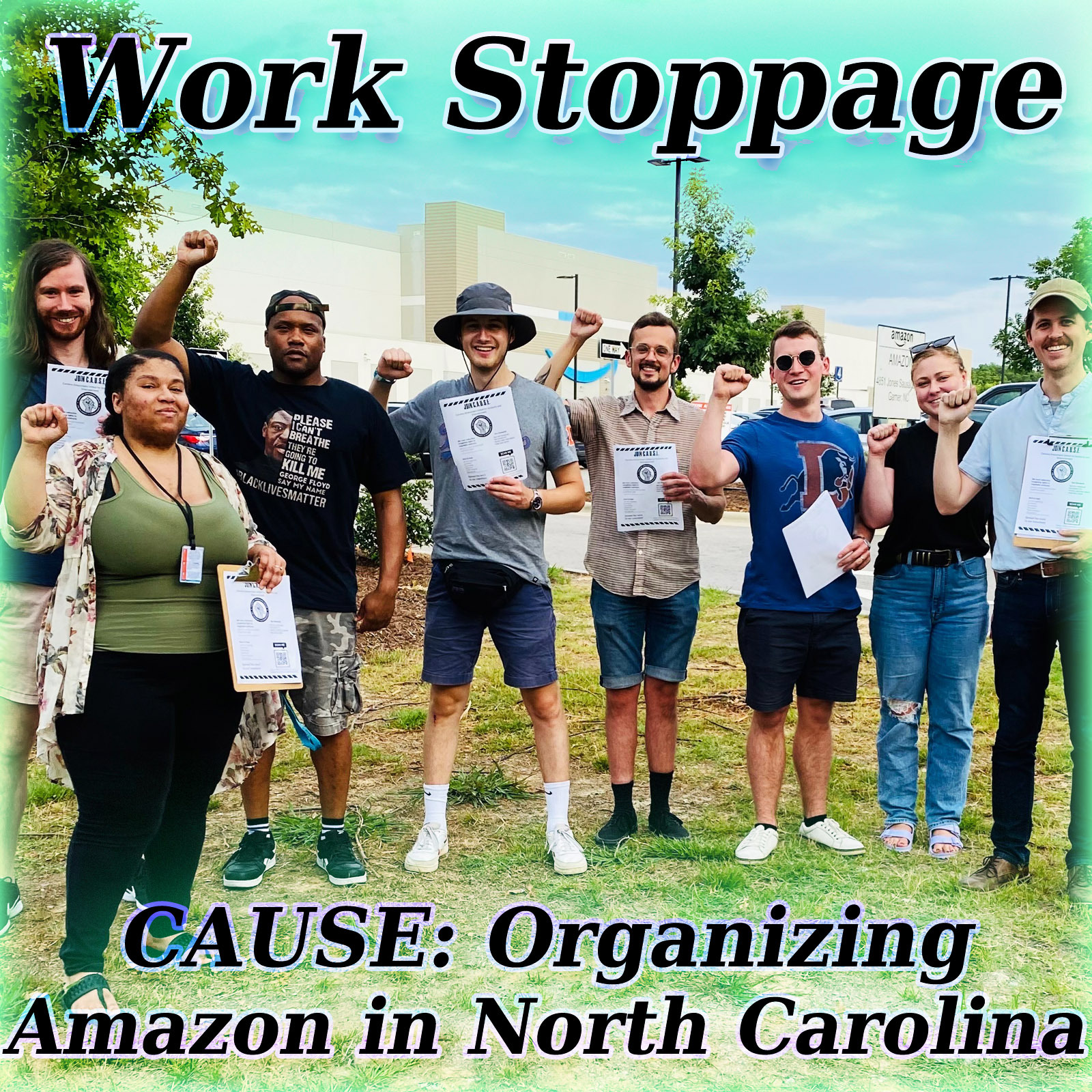 UNLOCKED – CAUSE: Organizing Amazon in North Carolina