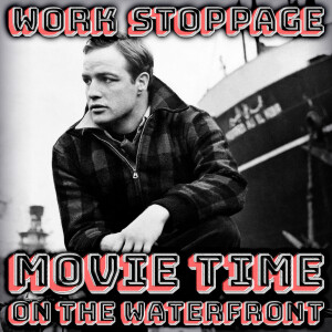 Movie Time 7 PREVIEW - On The Waterfront